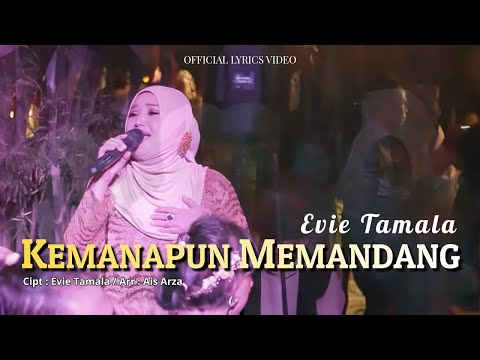 Evie Tamala - Kemanapun Memandang (Official Music Video)