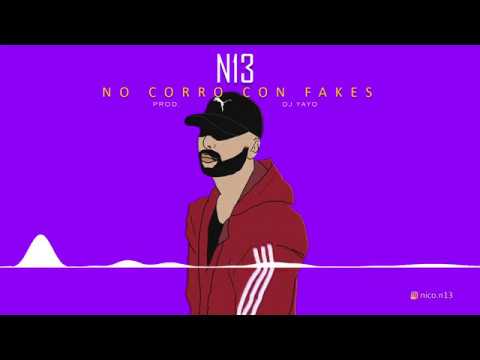 NO CORRO CON FAKES | DJ Yayo Ft. N13 (TRAP)