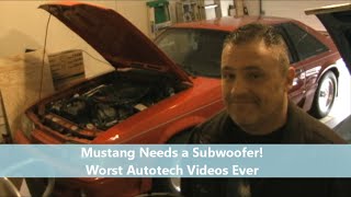 Mustang 5.0 subwoofer! Worst Car Tech Videos?