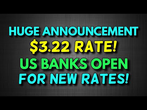 Iraqi Dinar💥Huge Announcement $3 22 Rate! US Banks Open for New Rates!💥TODAY'S IQD RV NEWS!