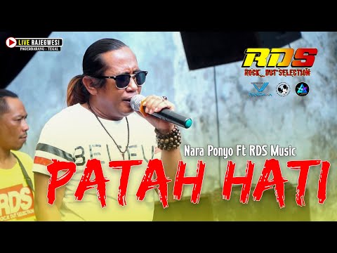 PATAH HATI - NARA PHONYO [RDS MUSIK] Live Show Rajegwesi - Pagerbarang - Tegal