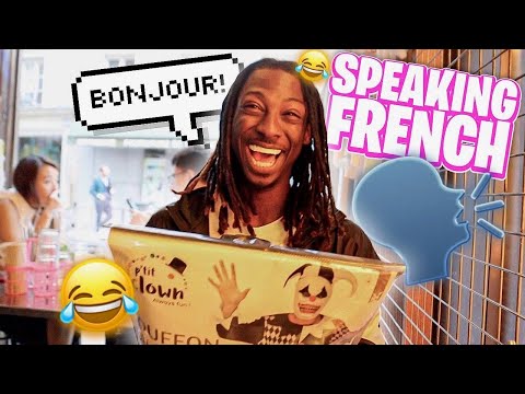 Trying to speak french for the entire day!