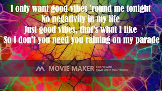 HRVY & Matoma - good vibes (lyrics)