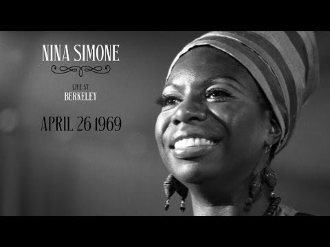 Nina Simone: Live at Berkeley — April 26th, 1969 (Full Concert - Audio Only)