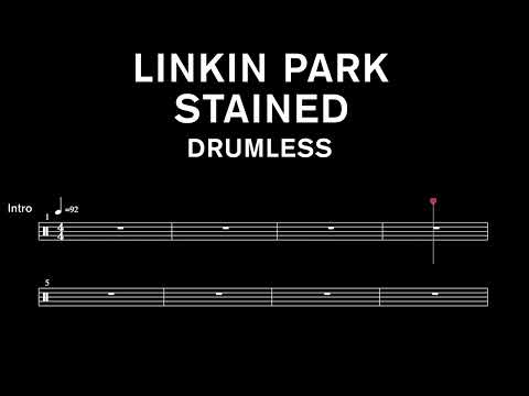 Linkin Park - Stained - Drumless (with scrolling drum score)