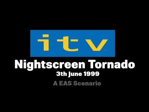 "Nightscreen Tornado" A EAS Scenario