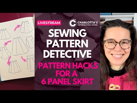 Pattern hack ideas for a 6 panel skirt sewing pattern