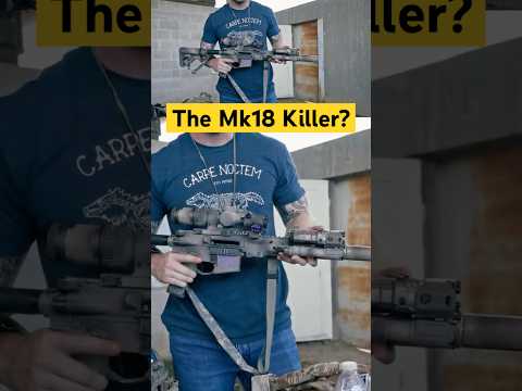 Is this rifle the mk18 killer?