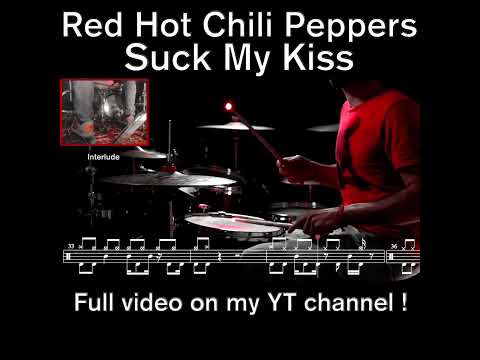 Red Hot Chili Peppers - Suck My Kiss - Drum cover (with scrolling drum score) #rhcp #drumcover