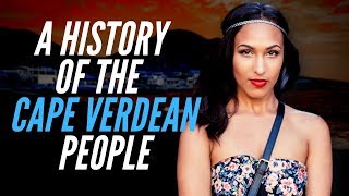 A History Of Cape Verdean People