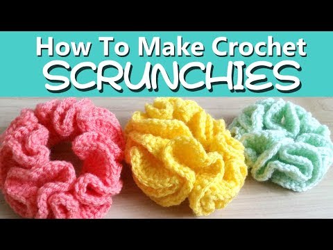 HOW TO Make Crochet Hair SCRUNCHIES - TWO ways! [EASY]