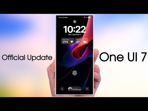 Samsung's One UI 7 - OFFICIAL UPDATE IS COMING !!!