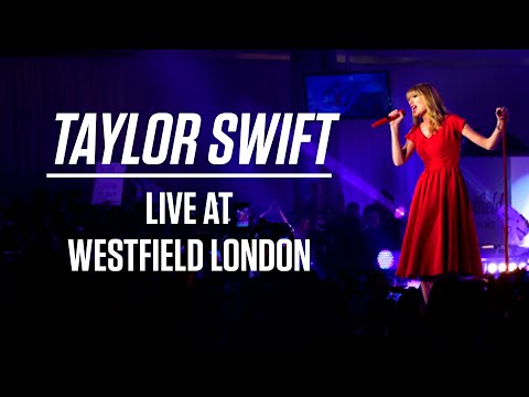 Taylor Swift - Live at Westfield London (2012)