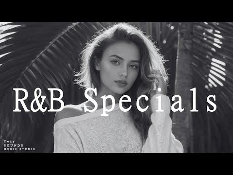 [Playlist] R&B Specials - グルーヴ × リラックスを感じるプレイリスト