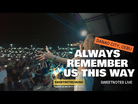 Always Remember Us This Way | Lady Gaga - Sweetnotes Live @ Danao