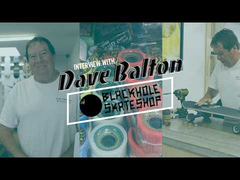 Interview with Dave Balton of BlackHole Skate Shop 🛹