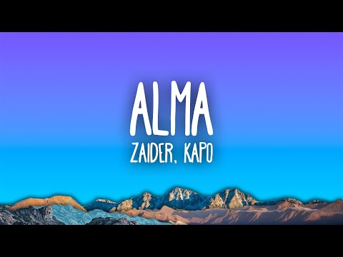 Zaider, Kapo - Alma