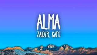 Zaider, Kapo - Alma