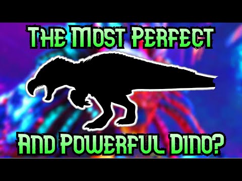 The Top 10 Most Perfect And Powerful Ark Dinos!