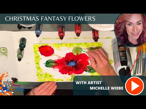 Christmas Fantasy Flowers: Creating Magic with Alcohol Inks