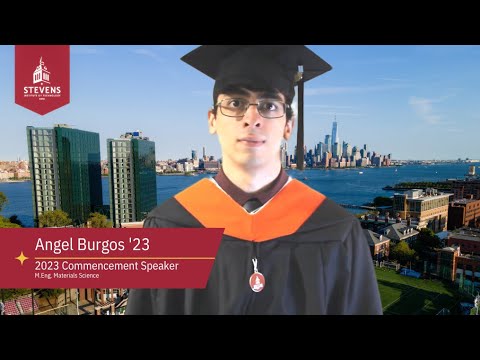 2023 Commencement Speech: Angel Burgos, M.Eng. Materials Science