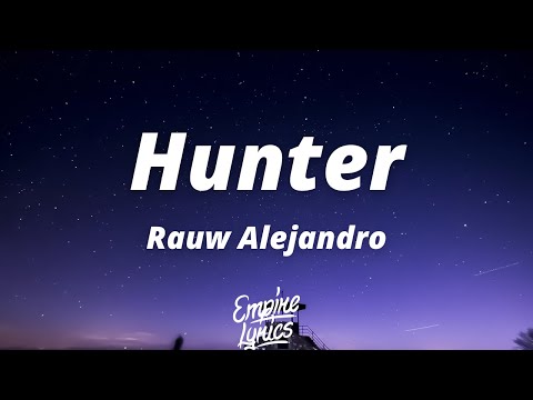 Rauw Alejandro - Hunter (Letra/Lyrics) | To' los día' son wake and bake