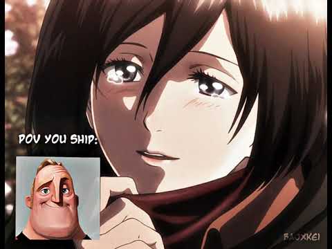 Attack on Titan pov you ship eremika x mikajean