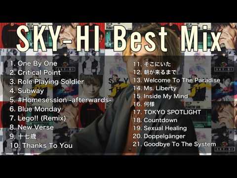 【DJ MIX】SKY-HI Best Mix Greatest Hits 2024【Best Mix】 #SKYHI #DJMix