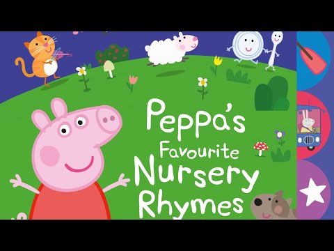 Peppa Pig: Peppa's Favourite Nursery Rhymes - Read Aloud