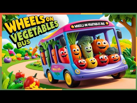 "🎶 The Wheels on the Veggies Bus! 🌟 Fun Nursery Rhymes for Kids 🚍🥦 | Sing Along & Dance!"