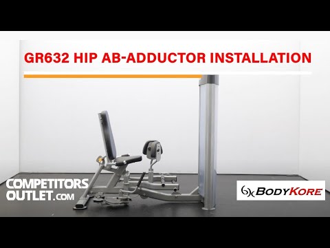 BodyKore Hip Adductor/Abductor- GR632 Instructions