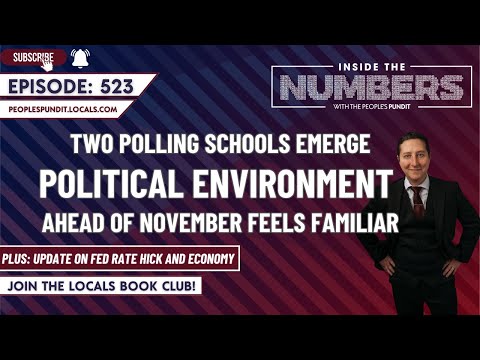 Two Polling Schools Emerge in Familiar Environment | Inside The Numbers Ep. 523