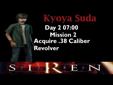 [Forbidden Siren] Kyoya Suda: Day 2 7:00 (mission 2)