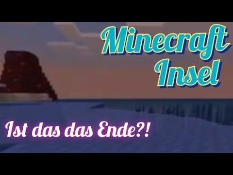 Minecraft Insel 🏝️ #4 Ist das das Ende?