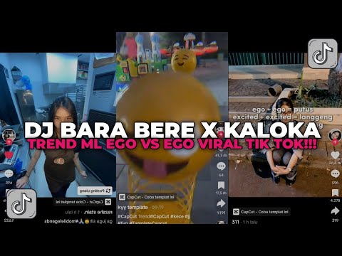 DJ KALOKA X BARA BERE JEDAG JEDUG REVERB | TREND ML EGO VS EGO VIRAL TIK TOK!!!