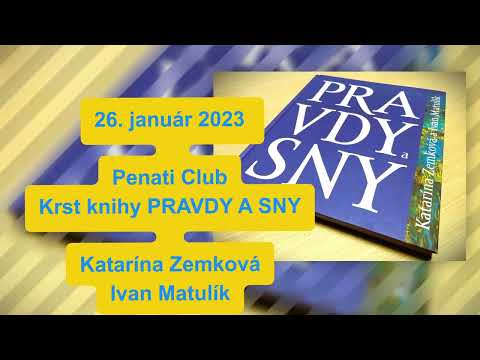 Pravdy a Sny - krst knihy v bratislavskom klube Penati 2023