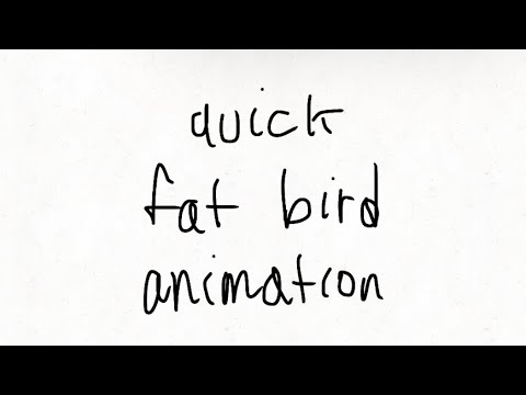 Quick fat bird animation