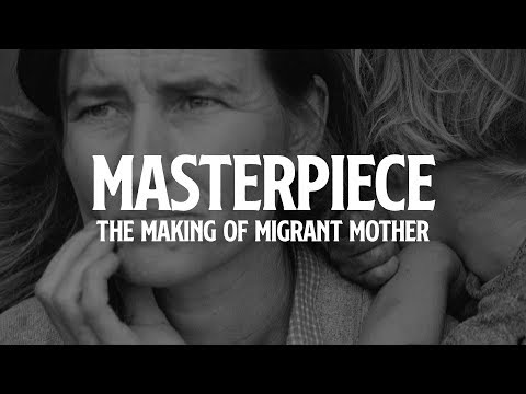 Masterpiece: The Making of Migrant Mother