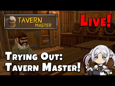 Running Our Own Tavern!! - Tavern Master! - Coffee w/ Keldor