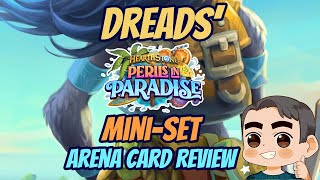 Dreads' Perils in Paradise Mini-Set Arena Review! - Hearthstone Arena