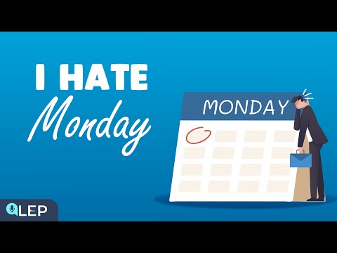 Monday Blues, I hate Monday! |🎙 8 Minute English | Beginner