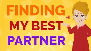 Finding My Best Partner EVER!! - Abraham Hicks