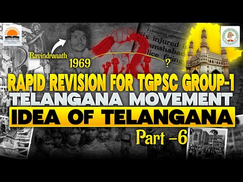 Rapid Revision for TGPSC Group-1 Mains | Telangana Movement Part-6 | By Sairam Sir