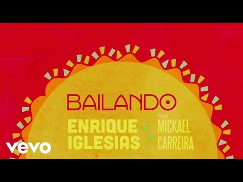 Enrique Iglesias - Bailando (Lyric Video) ft. Mickael Carreira