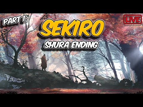 Sekiro Shura Ending Run (Part 1)