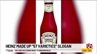 Heinz made up "57 varieties" slogan