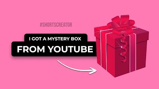 I got a mystery box from YouTube! #Shorts #ShortsCreator #AShortaDay @YouTube