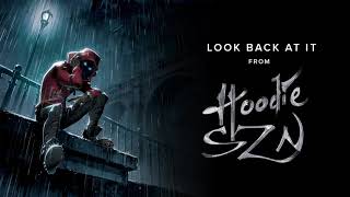 A Boogie Wit Da Hoodie - Look Back At It [Official Audio]