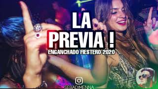 LA PREVIA ! #1 ( ENGANCHADO FIESTERO😈🔥 2020 ) Sebastian Di Menna