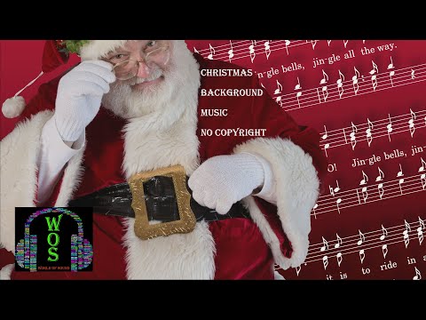 CHRISTMAS BACKGROUND MUSIC NO COPYRIGHT